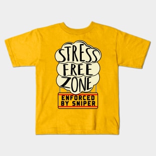 Stress Free Zone Enforced By Sniper - Oddly Specific, Meme Kids T-Shirt